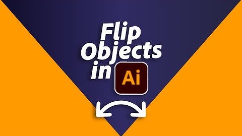 How to Flip Object in Illustrator