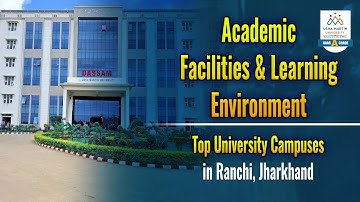 Academic Facilities at a Top University Campus in Ranchi, Jharkhand #UshaMartinUniversity #UMULife