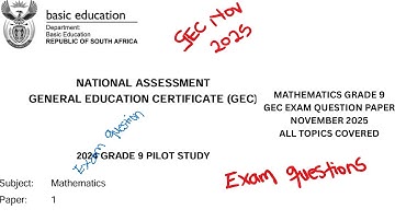 Grade 9 Mathematics GEC full question paper I November 2025 I Paper 1 I All topics covered