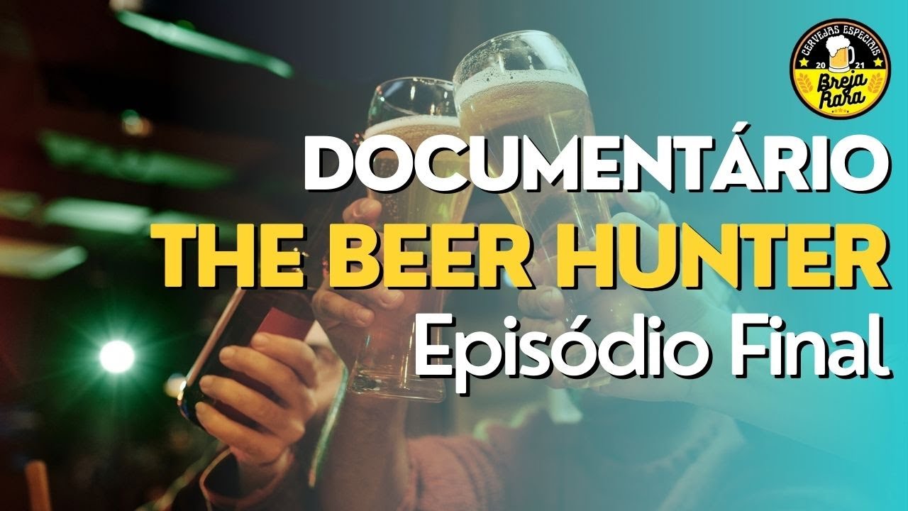 The Beer Hunter   Episódio 6   O Melhor da Grã Bretanha