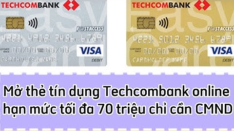 Hướng dẫn kích hoạt thẻ tín dụng techcombank