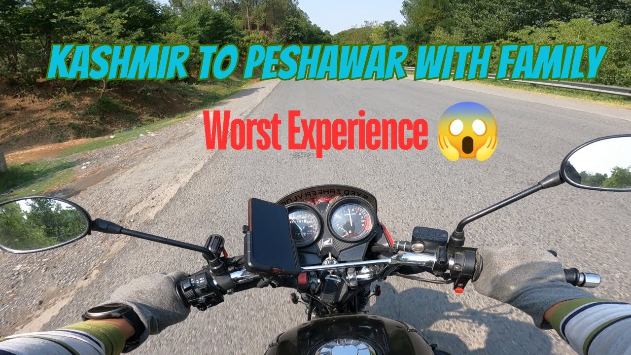 Kashmir To Peshawar With Family | Worst Experience Ever | Motorcycle Tour 