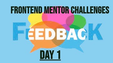 Frontend Mentor Challenge | Feedback & Reviews | Day 1 of 100 Days