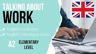 Talking about Work in English 💼 Beginner English listening practice Level A2