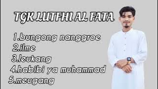 FULL ALBUM LIVE COVER AKUSTIK BY TGK LUTFHI