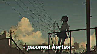 bioneunnal,GUMI - pesawat kertas