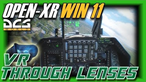 F-16 DCS OPENXR DAY TEST THE GOOD THE BAD AND THE UGLY