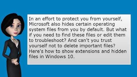 How to Show File Extensions and Hidden Files in Windows 10