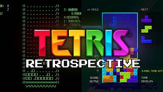 The Tetris Retrospective