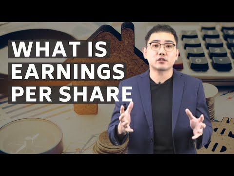 What Is Earnings Per Share (EPS) - And How To Use It For Investing