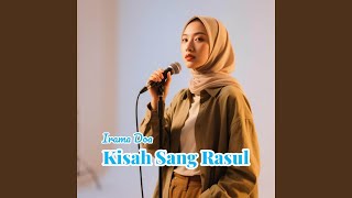 Download Lagu Kisah Sang Rasul Download Lagu Kisah Sang Rasul