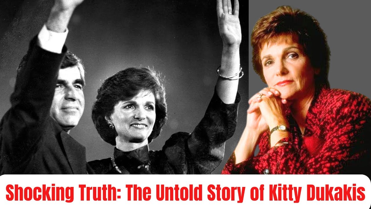Kitty Dukakis The Untold Story of a First Lady’s Struggles & Triumphs|Kitty Dukakis is died at 88|