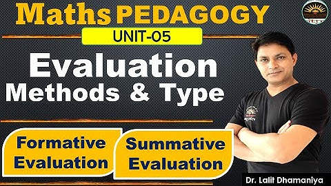 "Evaluation in Mathematics" | Formative, Summative Evaluation गणित में मूल्याकन NCERT पर आधारित