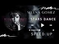 Selena Gomez Stars Dance Fast Version Speed Mix