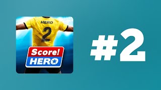 *Champion Of Germany And Wonderful Goal* Score Hero 2 (En Letsplay)