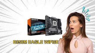 GIGABYTE B850M Eagle WIFI6E Review