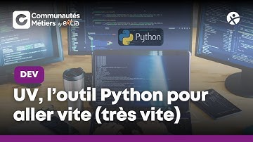 UV, l’outil Python pour aller vite (très vite) ! [#dev]