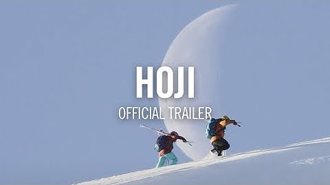 HOJI - The movie | Trailer | DYNAFIT
