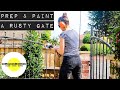 Painting a Rusty Metal Gate (Restoration) | The Carpenter's Daughter