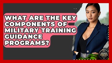 What Are the Key Components of Military Training Guidance Programs? - Armed Forces Insider