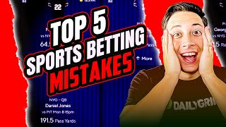 STOP Losing! The 5 WORST Sports Betting Mistakes You Need to Avoid!