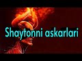 Shaytonni askarlari  [1] @HAYOLUZTV | @shams_solih