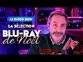 Les meilleurs films en bluray pour nol   le rayon bleu avec david oghia