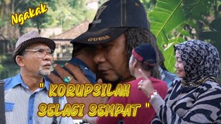 KORUPSILAH SELAGI SEMPAT #Komedi #Ngakak #Atoklabu