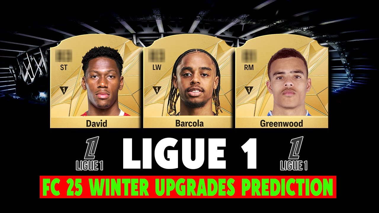FC 25 | LIGUE 1 WINTER UPGRADES | RATINGS REFRESH PREDICTION