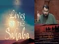 Lives of sahaba 36  ali ibn abu talib pt7   the khawarij kharijites  yasir qadhi