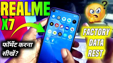 Realme X7 Factory Reset | Realme X7 ko format kaise kare | Realme Mobile Ko  Format kaise kare
