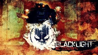 BlackLight Retribution walkthroughs