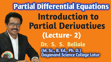 Math | M.Sc. | Partial Diff. Equations | Introduction to PDE | Lect. 2 | Dr. S. S. Bellale | DSCL