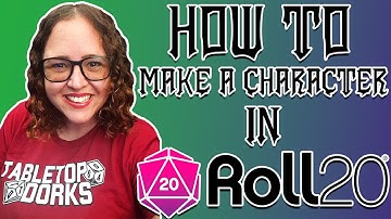 How to Create a Character in Roll20 | A Beginners Guide to D&D