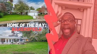 Home Of The Day: Bakersfield 01.10.2020