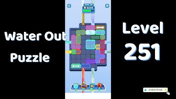 Water Out Puzzle Level 251 Walkthrough 💧 | Step-by-Step Solution | SolutionGuruji