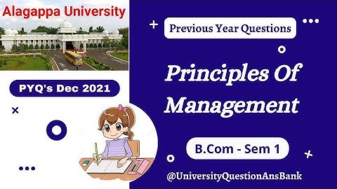 B Com 1st Year 2021 || Principles Of Management || Question Paper || Alagappa University || Dec 2021