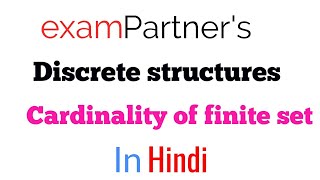 Cardinality of finite set | Theory of sets | Sets | Discrete structures