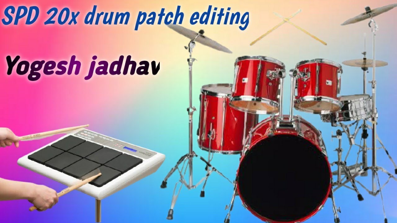 roland spd 20x drum patch ड्रम पॅच