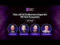 How will AI Enablement shape the HR Tech Ecosystem