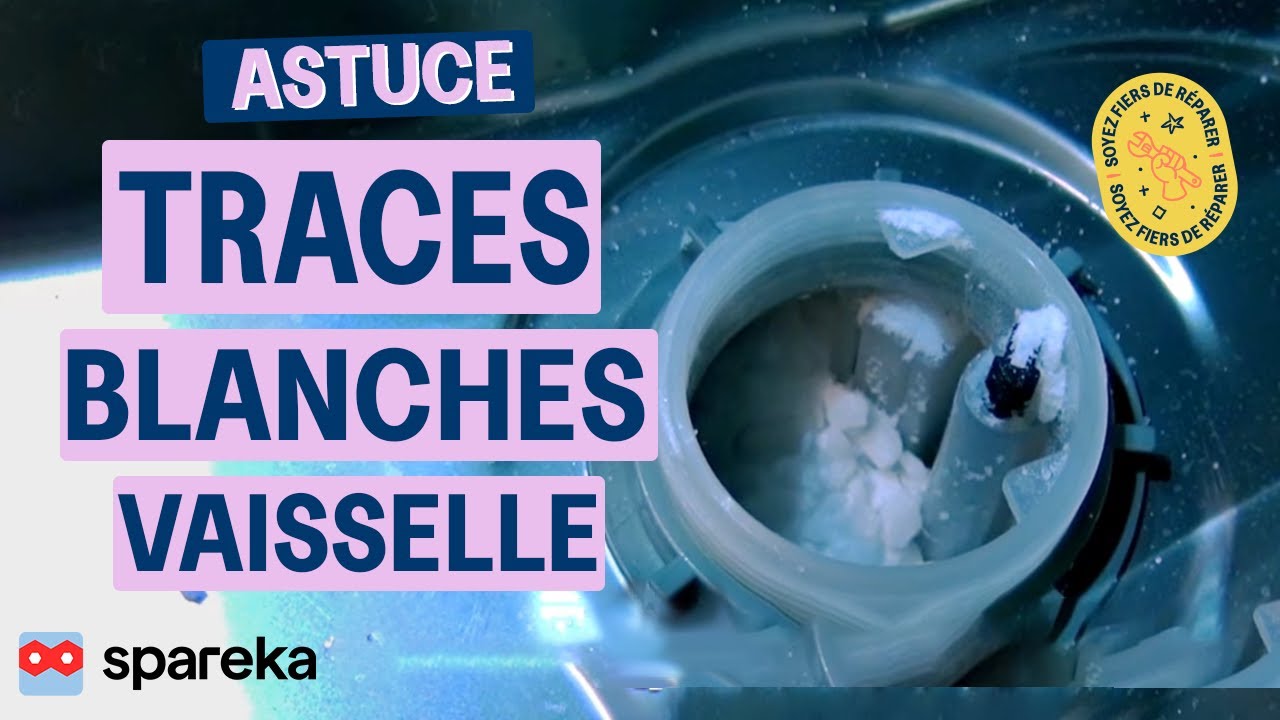 Traces Blanches Vaisselle Lave-Vaisselle - YouTube