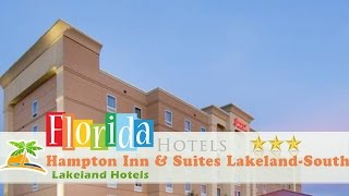 Hampton Inn & Suites Lakeland-South Polk Parkway - Lakeland Hotels, Florida