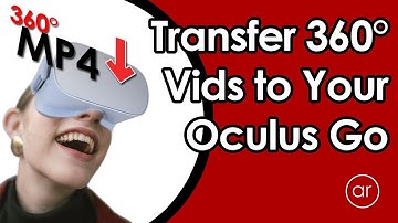 How to Transfer Your 360° 3D Videos to the Oculus Go for Offline Viewing
