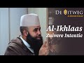 Alikhlaas  de zuivere intentie  podcast de uitweg afl 2