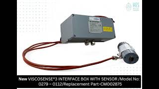 VISCOSENSE®3 INTERFACE BOX WITH SENSOR /Model No: 0279 – 0112/Replacement Part-CM002875