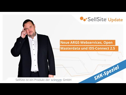 SellSite Update: SHK Spezial – Neue ARGE Webservices, Open Masterdata und IDS Connect 2.5