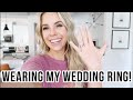 WEARING MY WEDDING RING AGAIN + ORGANIZE WITH ME! / Day In The Life / Caitlyn Neier
