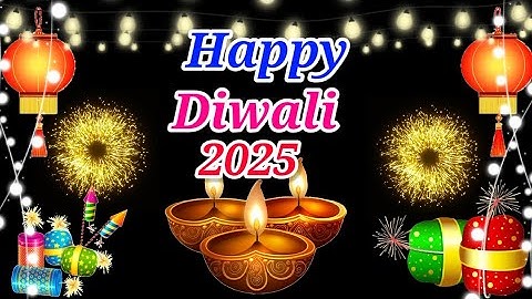 20 October 2025,Happy diwali  video, Happy diwali status,Happy diwali song , Happy diwali photo