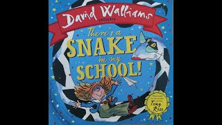 There's a Snake in My School! [Children's Story | Read Aloud]