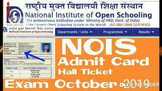 NIOS 10th 12th Admit Card Oct.2019 NIOS Admit Card अà¤à¥€ देखे कब आयेगे 2019।।